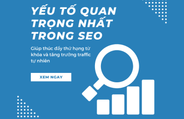 Yếu tố quan trọng nhất trong seo